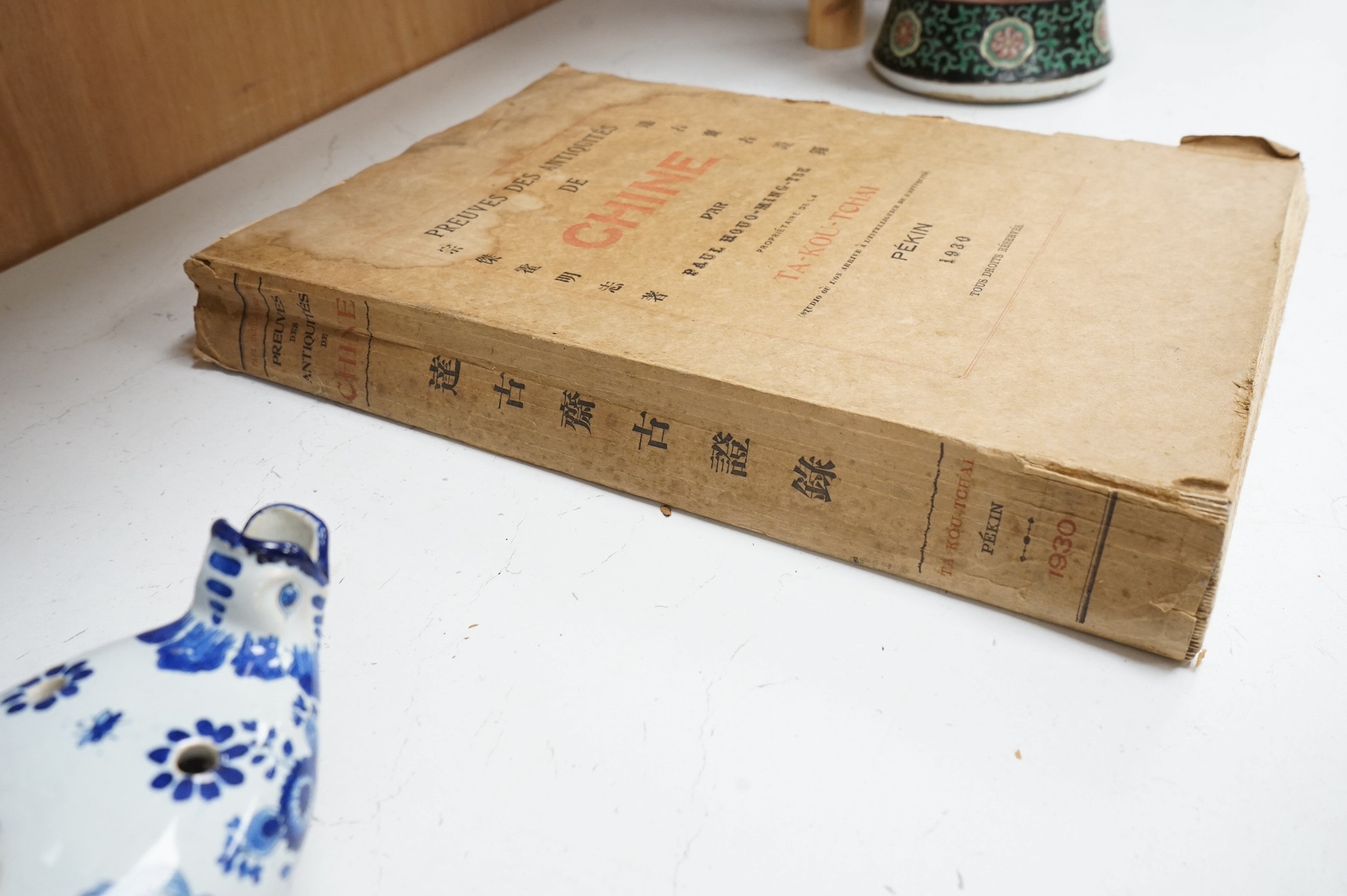 Ta-Kou-Tchai - a catalogue of Antiquities by Paul Houo -Ming-Tse, Pekin 1930. Condition - fair
